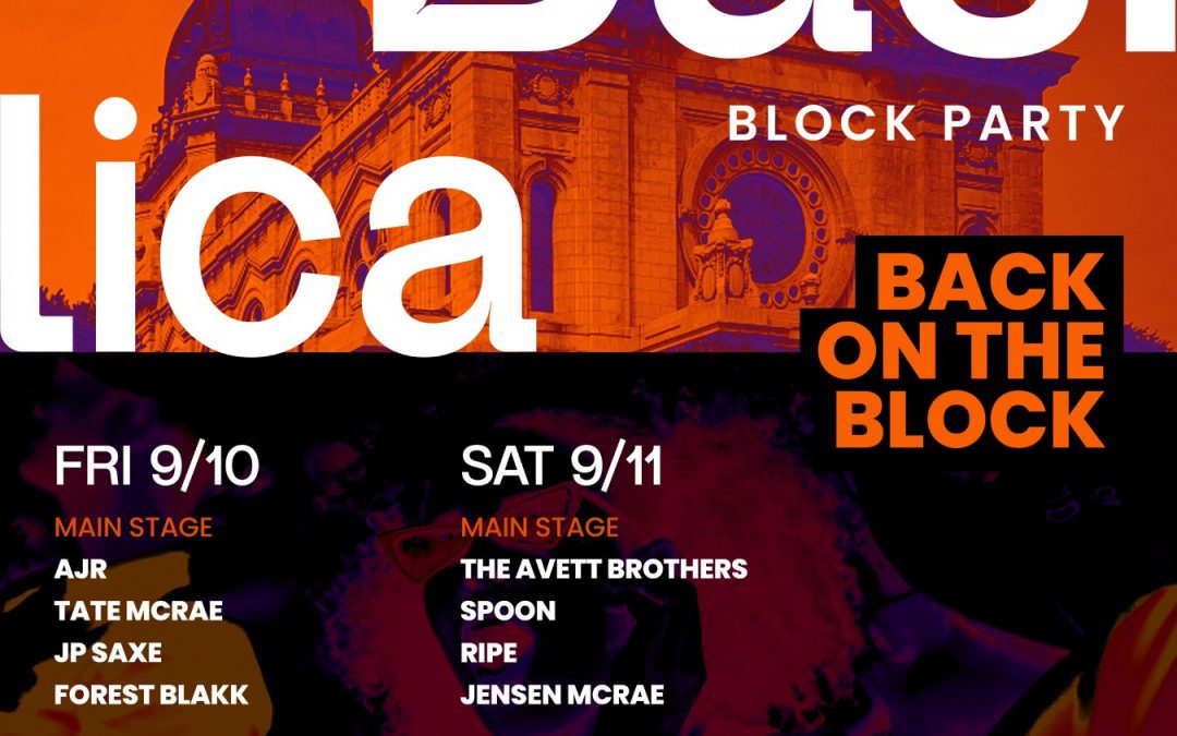  Basilica Block Party 2021 – Minneapolis, MN