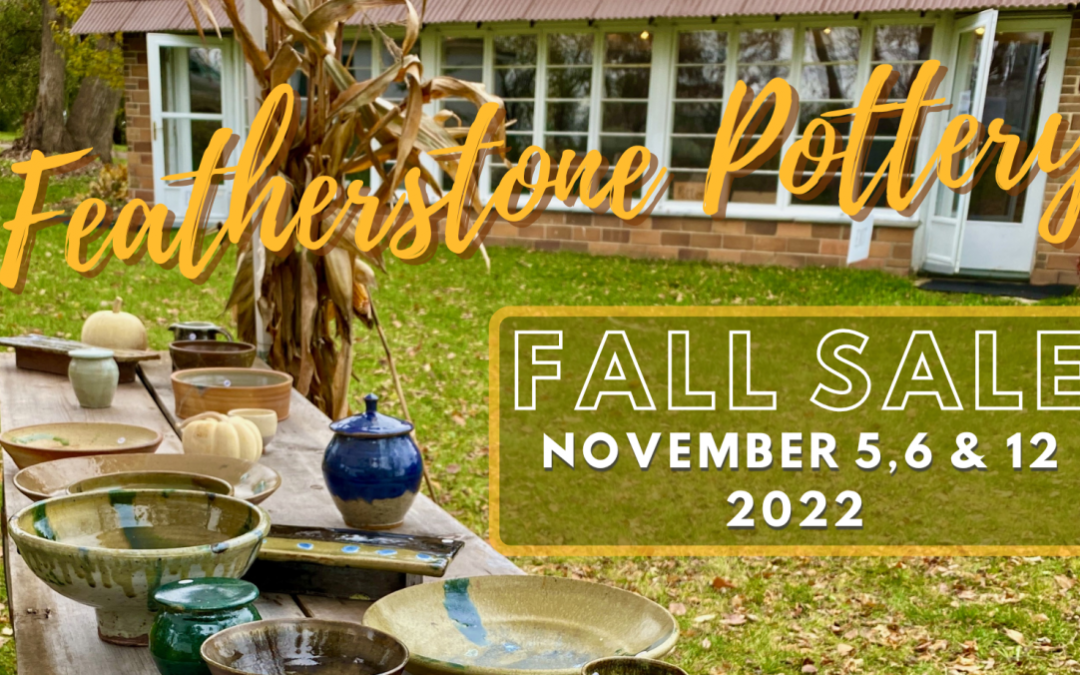 Featherstone Pottery Fall Show – Redwing, MN