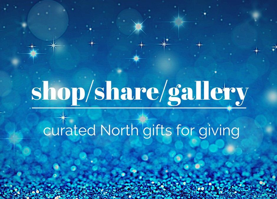 Doitinnorth: Curated ‘North’ Gifts For Sharing
