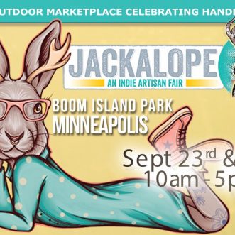 Jackalope Indie Artisan Fair – Boom Island, Minneapolis, MN