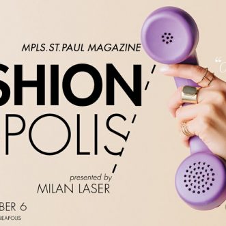 Mpls.St.Paul Magazine Presents: Fashionopolis – Minneapolis, MN