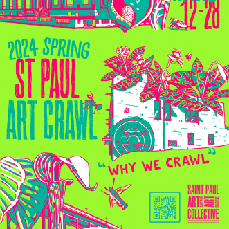 St. Paul Art Crawl: Summit-Grand, West Side, Merriam Park, Little Mekong Cultural District!